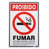 Placa Sinalizadora Proibido Fumar (Lei Federal)